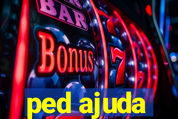 ped ajuda